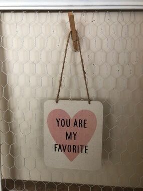 Heart Wall decor - You Are My Favorite